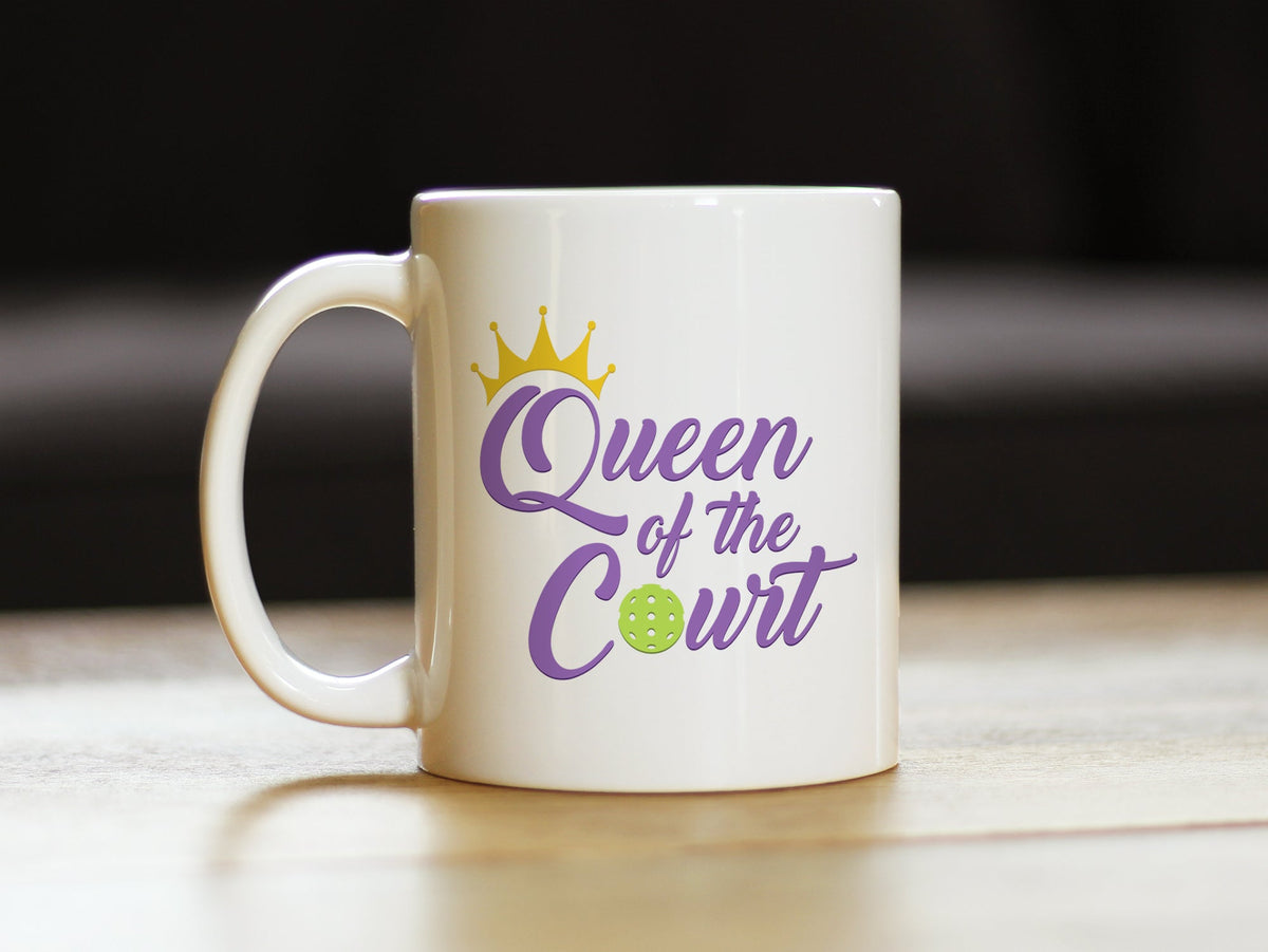 Queen of the Court Coffee Mug - Pickleball Gifts for Women - Pickleball Themed Decor