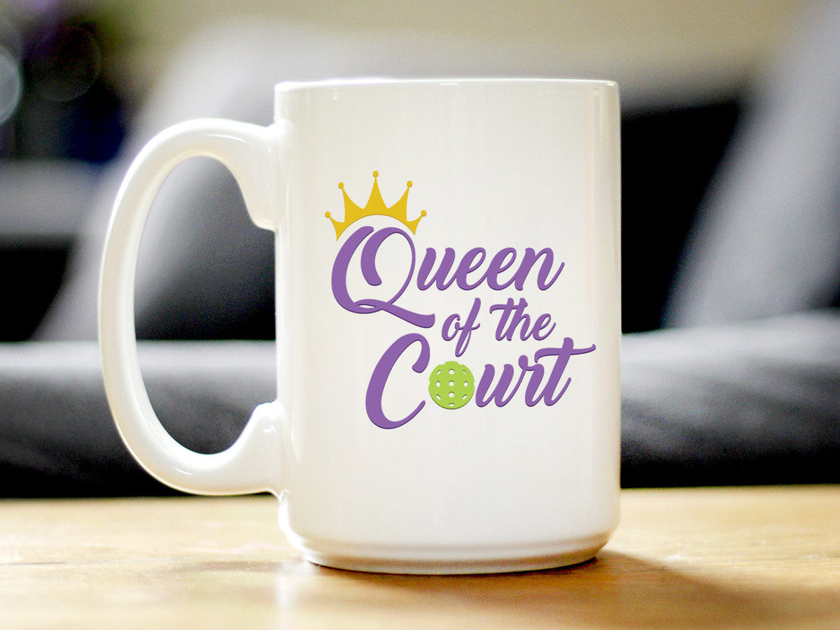 Queen of the Court Coffee Mug - Pickleball Gifts for Women - Pickleball Themed Decor